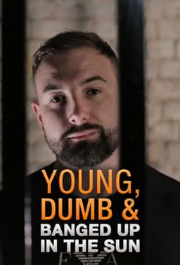 Young Dumb and Banged Up in the Sun