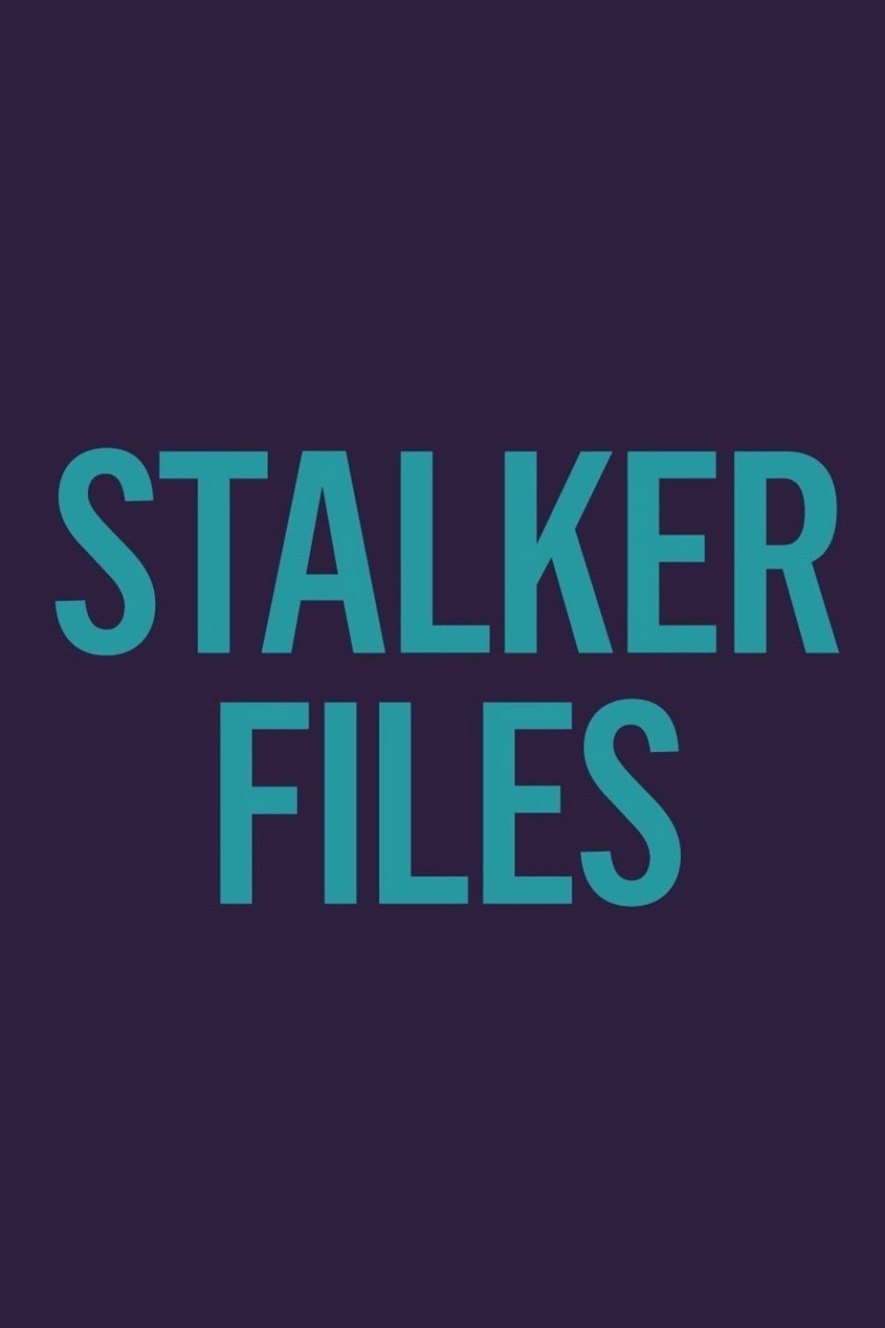Stalker Files