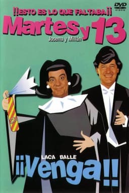 Martes y 13: ¡¡Venga!!