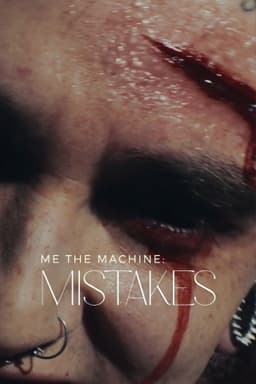 Me The Machine - Mistakes