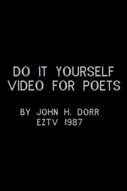 Do It Yourself Video for Poets