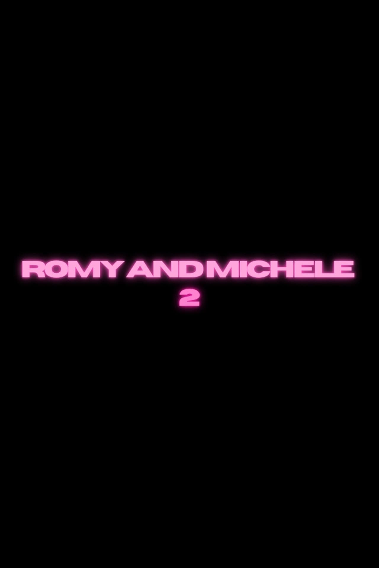 Untitled Romy and Michele's High School Reunion Sequel
