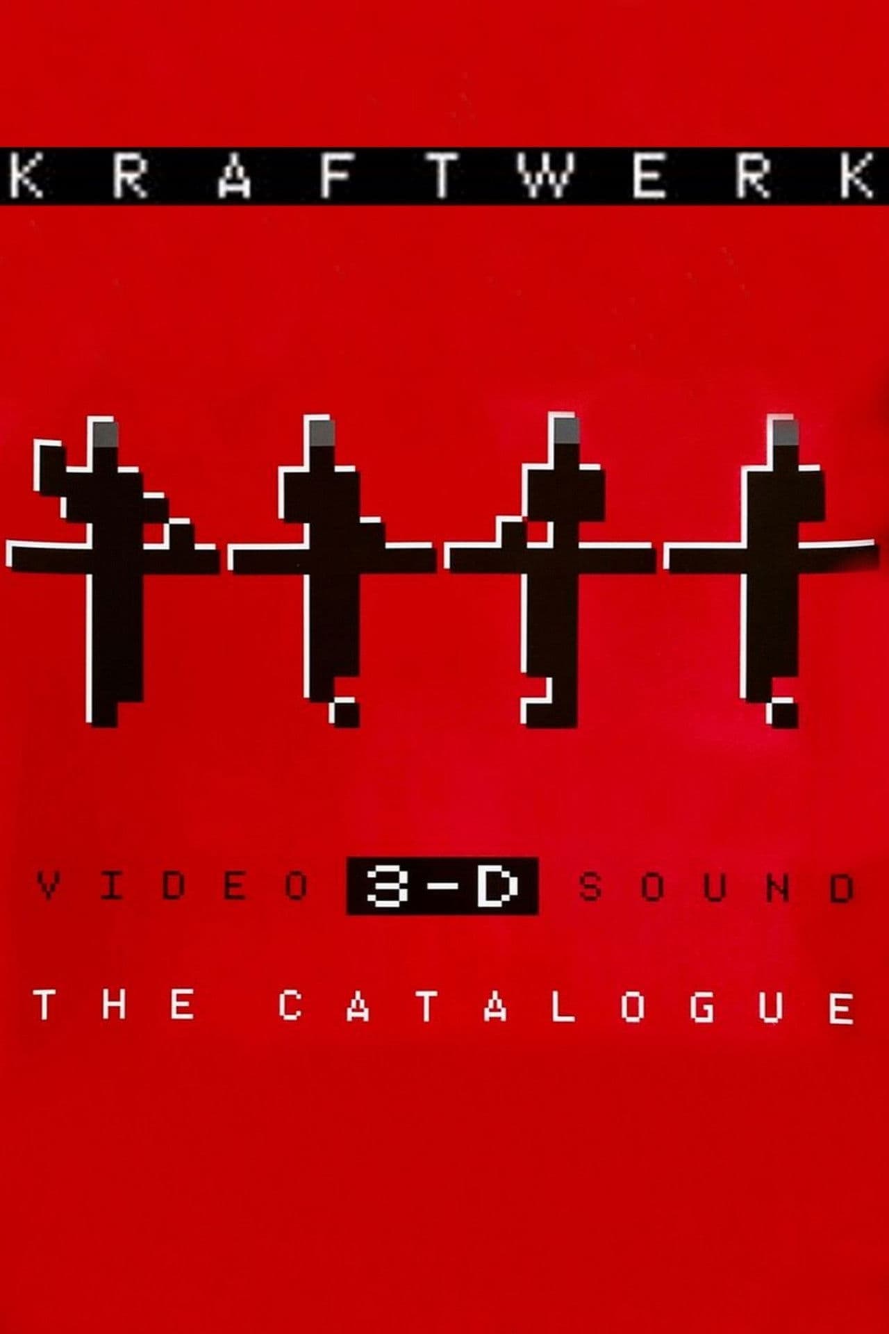 Kraftwerk: 3-D The Catalogue
