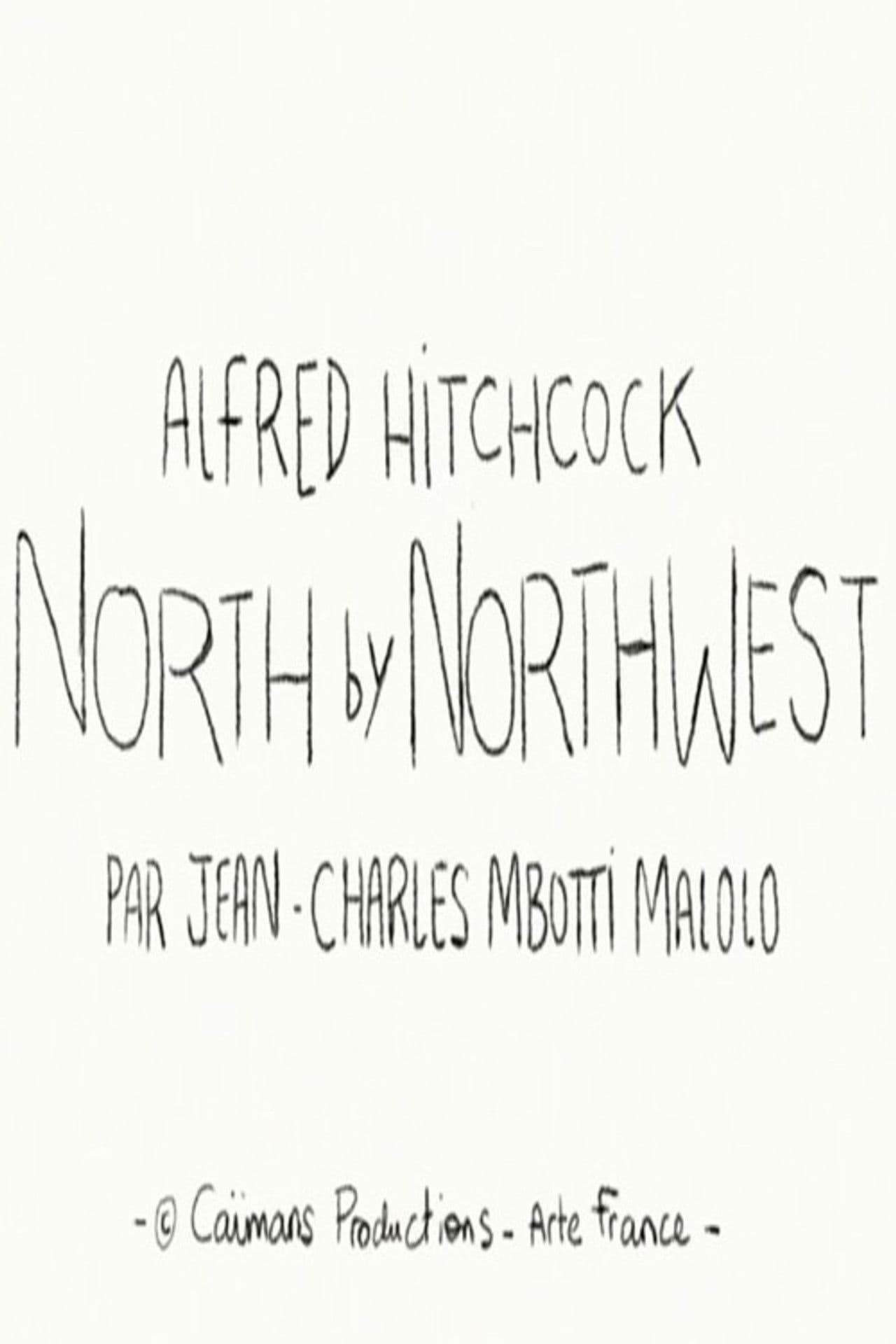 Short Cuts: North by Northwest