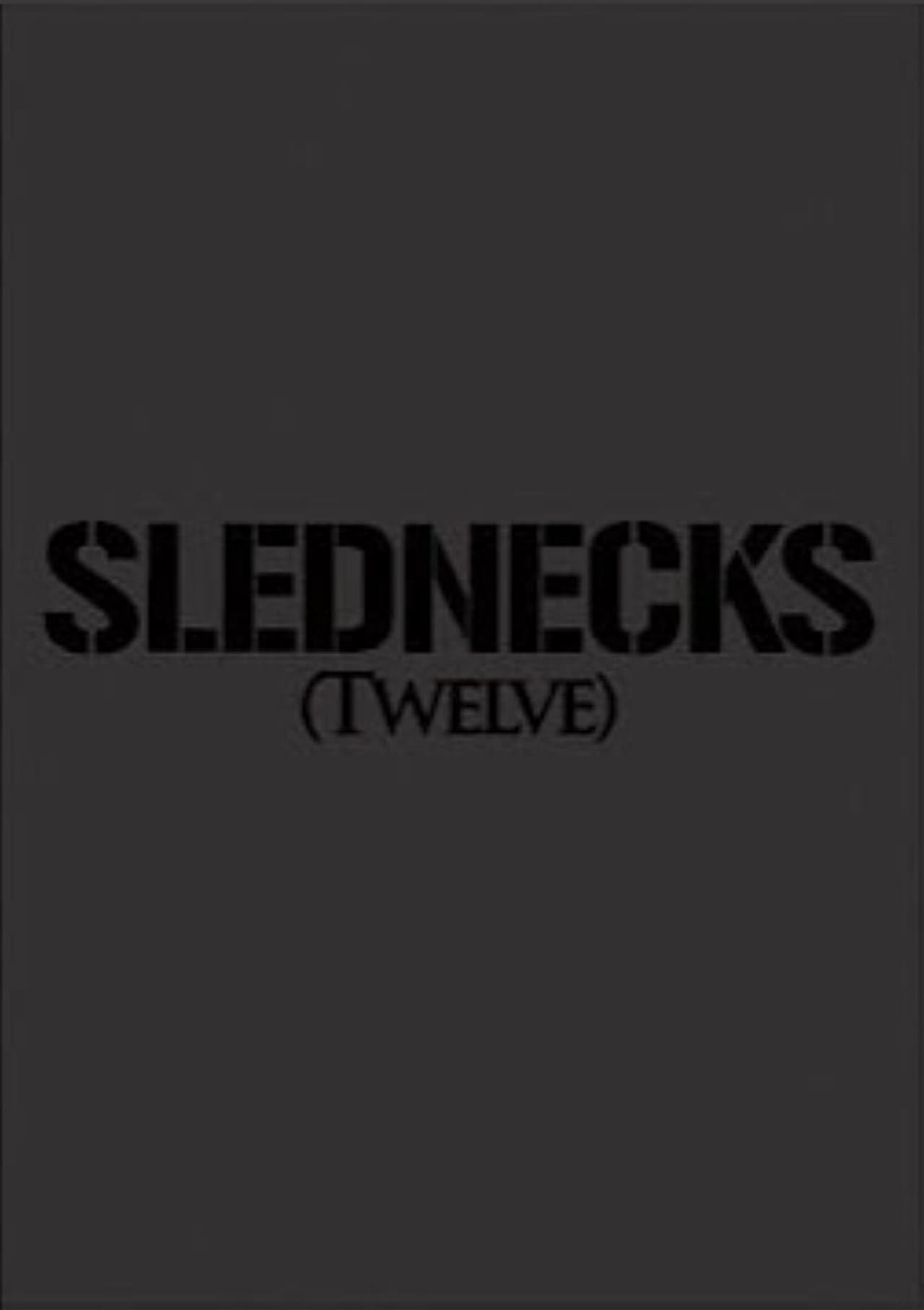 Slednecks 12
