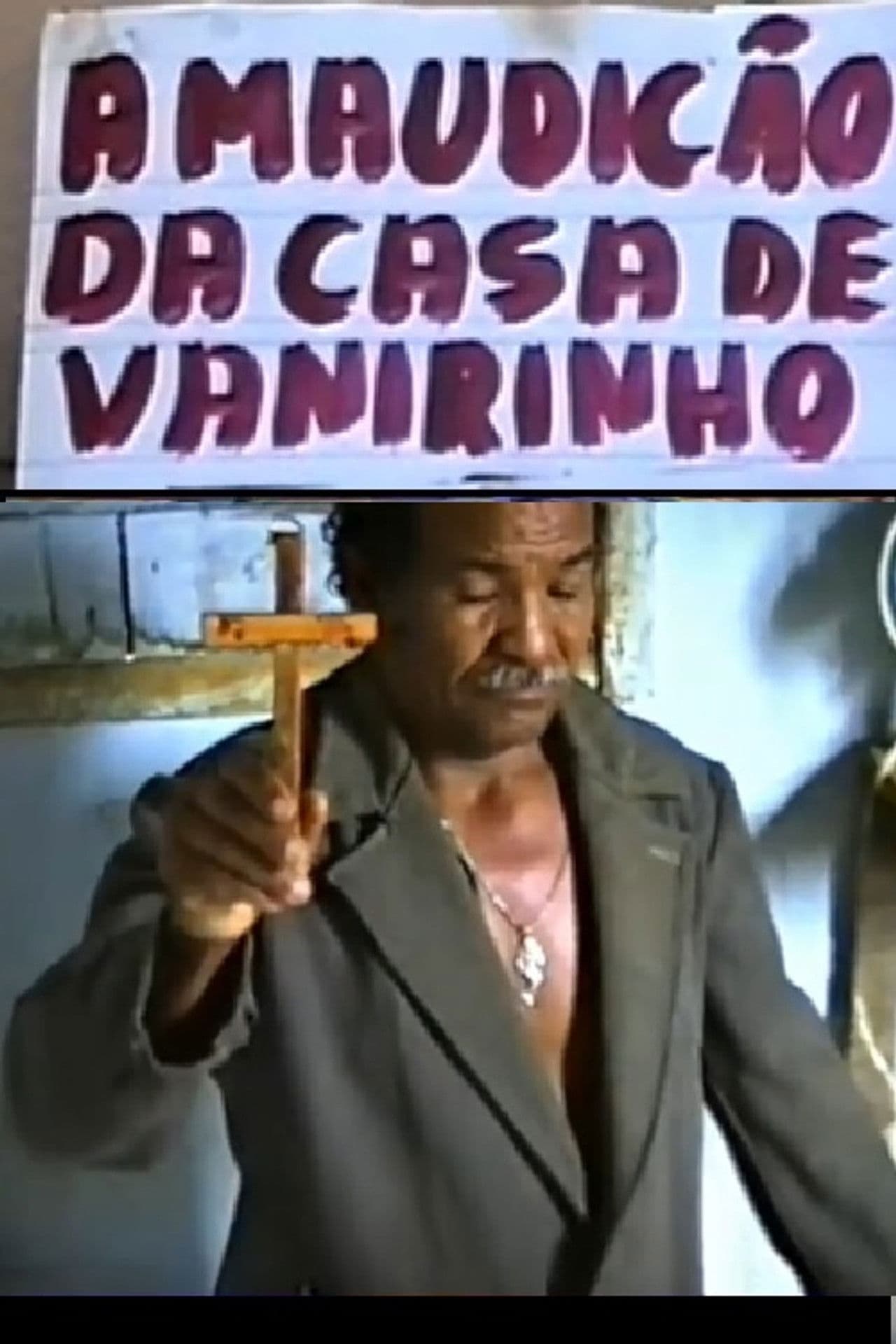 A maudição da casa de Vanirinho