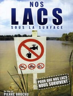 Nos lacs sous la surface