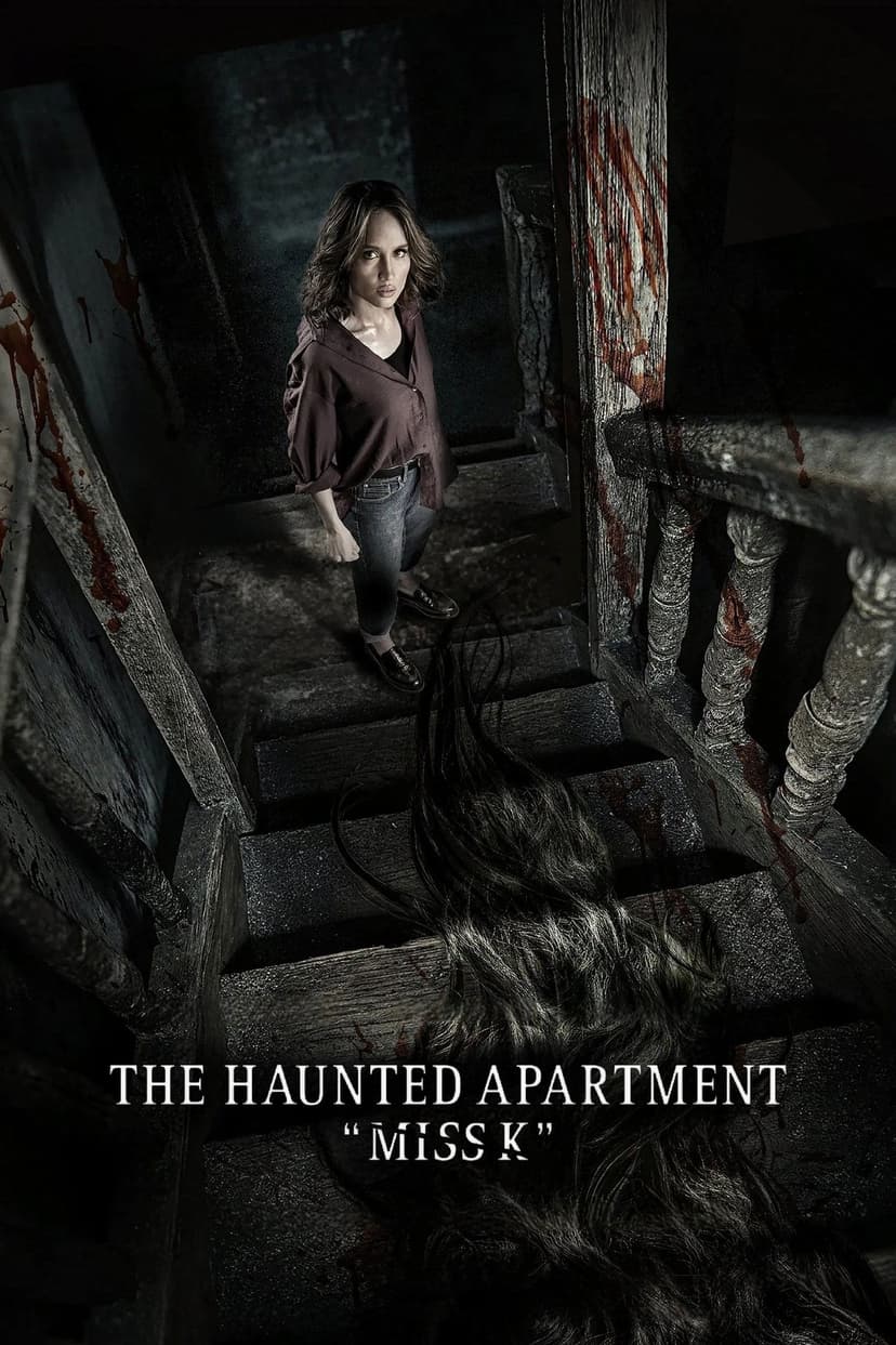 The Haunted Apartment: "Miss K"
