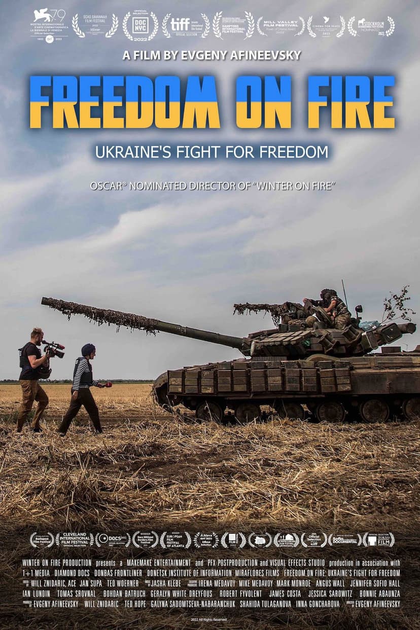 Freedom on Fire: Ukraine's Fight for Freedom