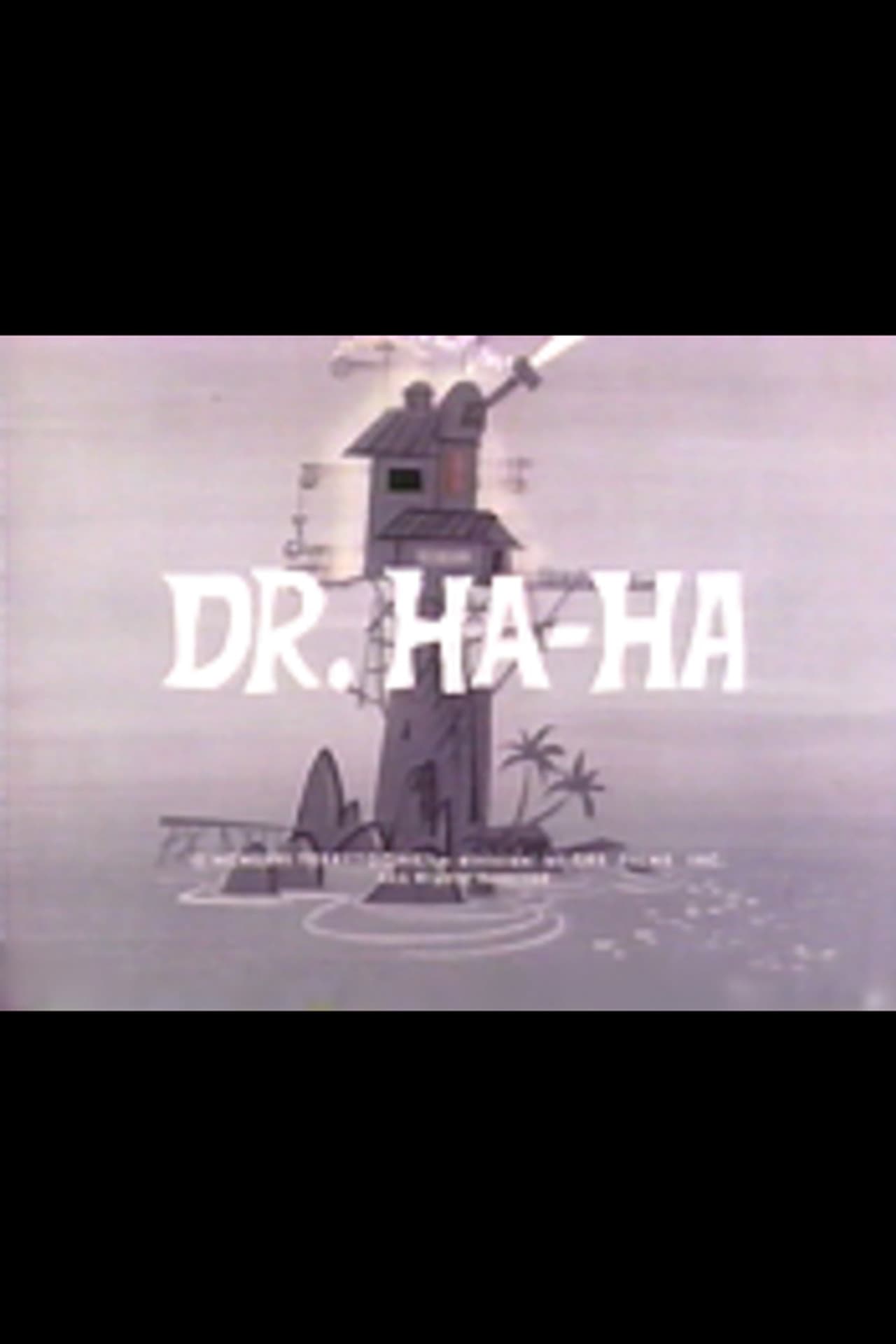 Dr. Ha-Ha