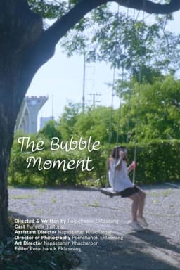 The Bubble Moment