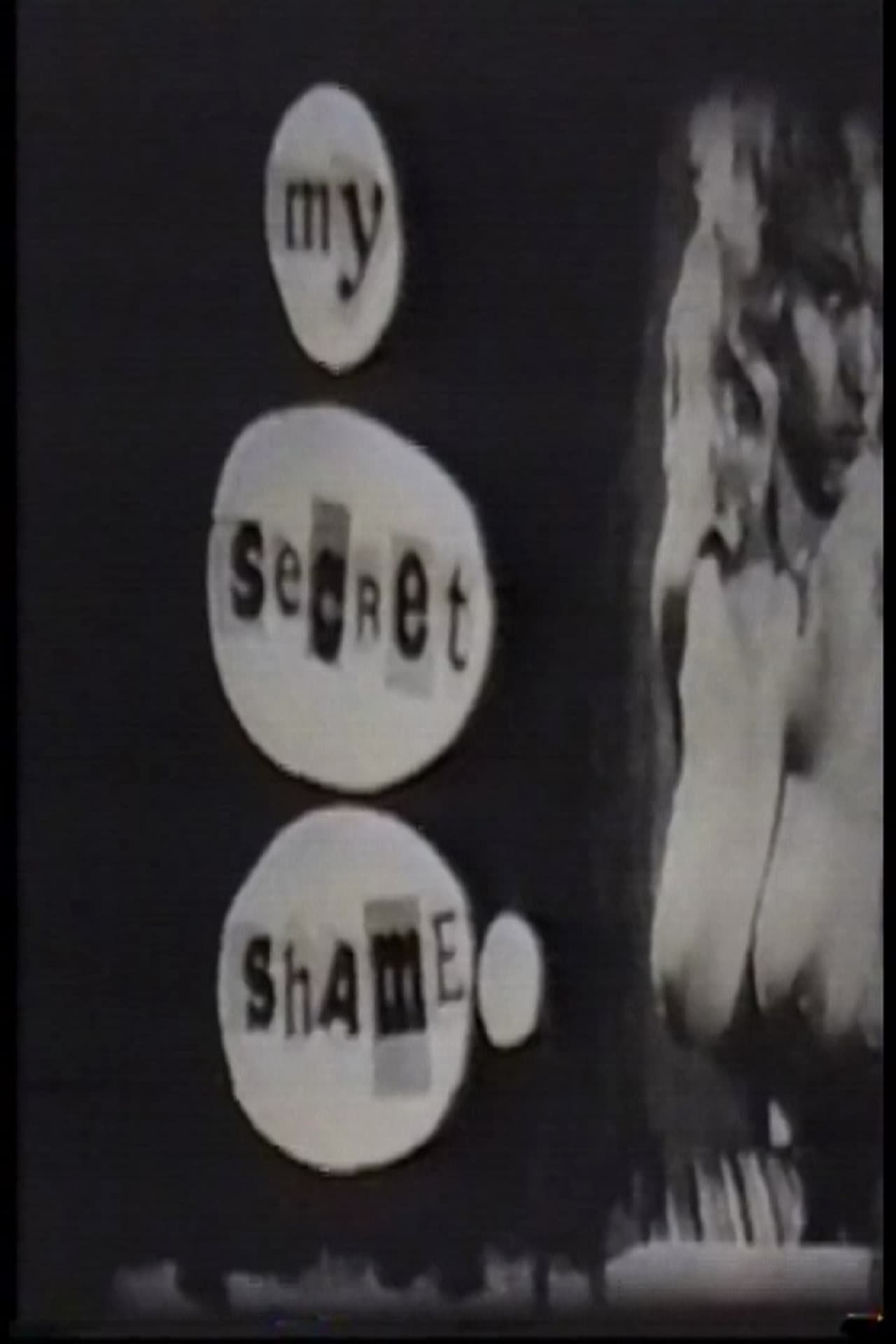 My Secret Shame