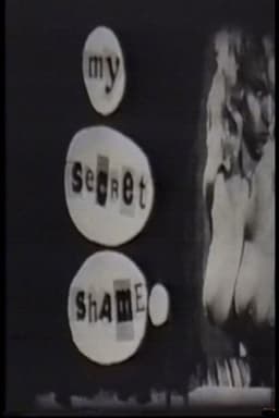 My Secret Shame