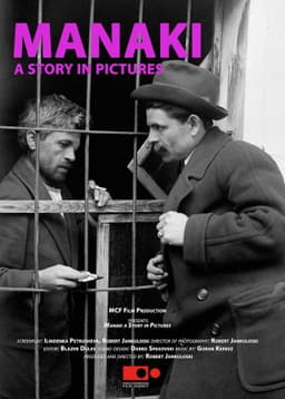 Manaki - A Story in Pictures