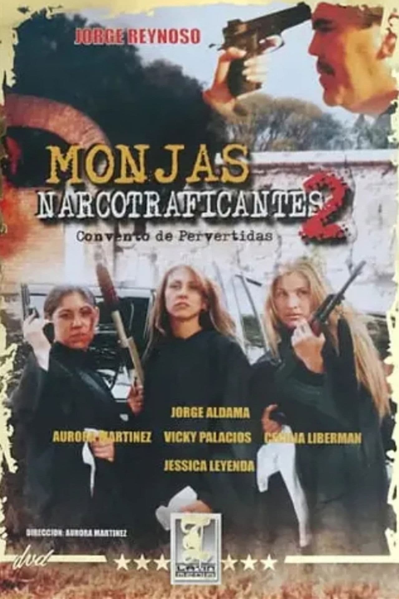 Monjas narcotraficantes II