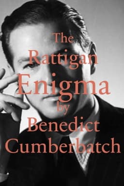 The Rattigan Enigma by Benedict Cumberbatch