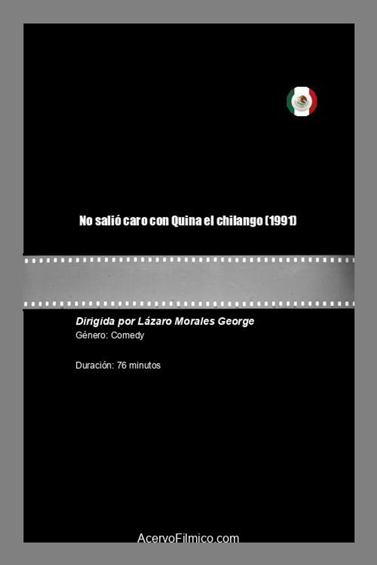 No salió caro con Quina el chilango