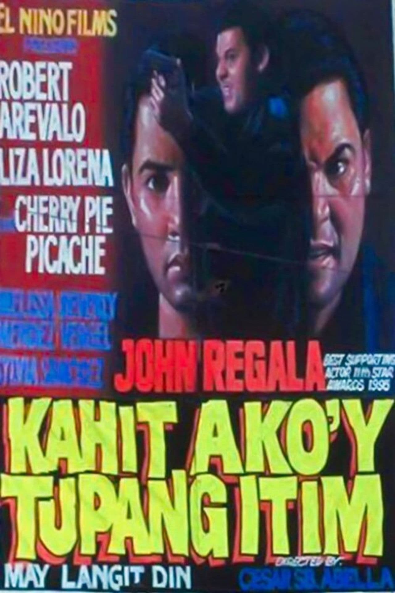 Kahit Ako'y Tupang Itim, May Langit Din