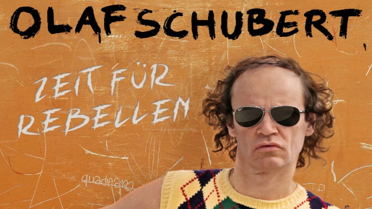 Olaf Schubert live! Zeit für Rebellen