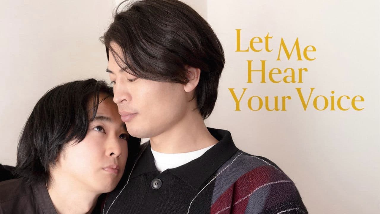 Let Me Hear Your Voice