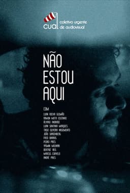 Não Estou Aqui