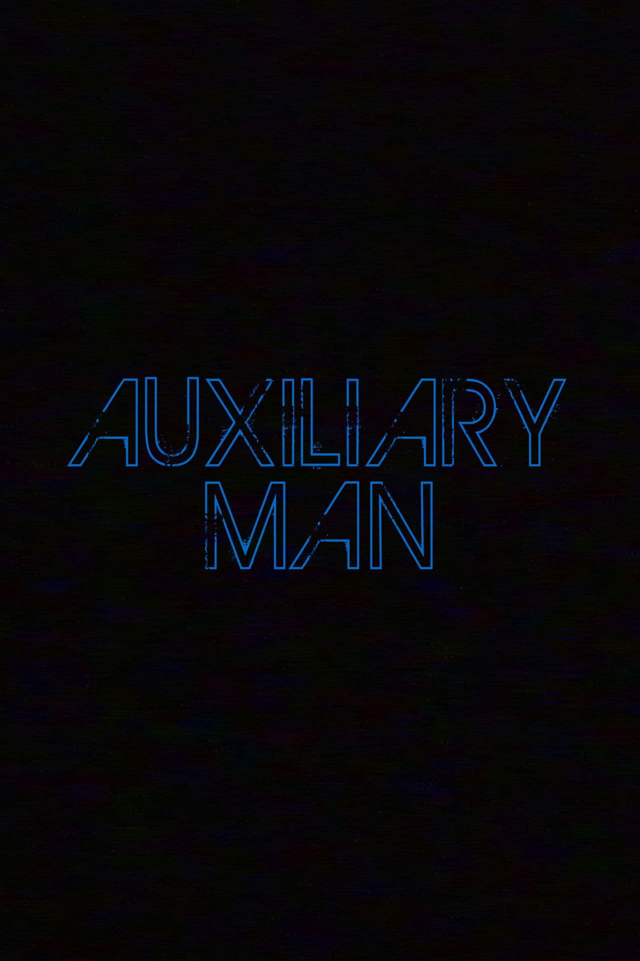Auxiliary Man