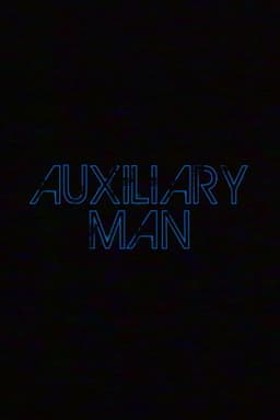 Auxiliary Man