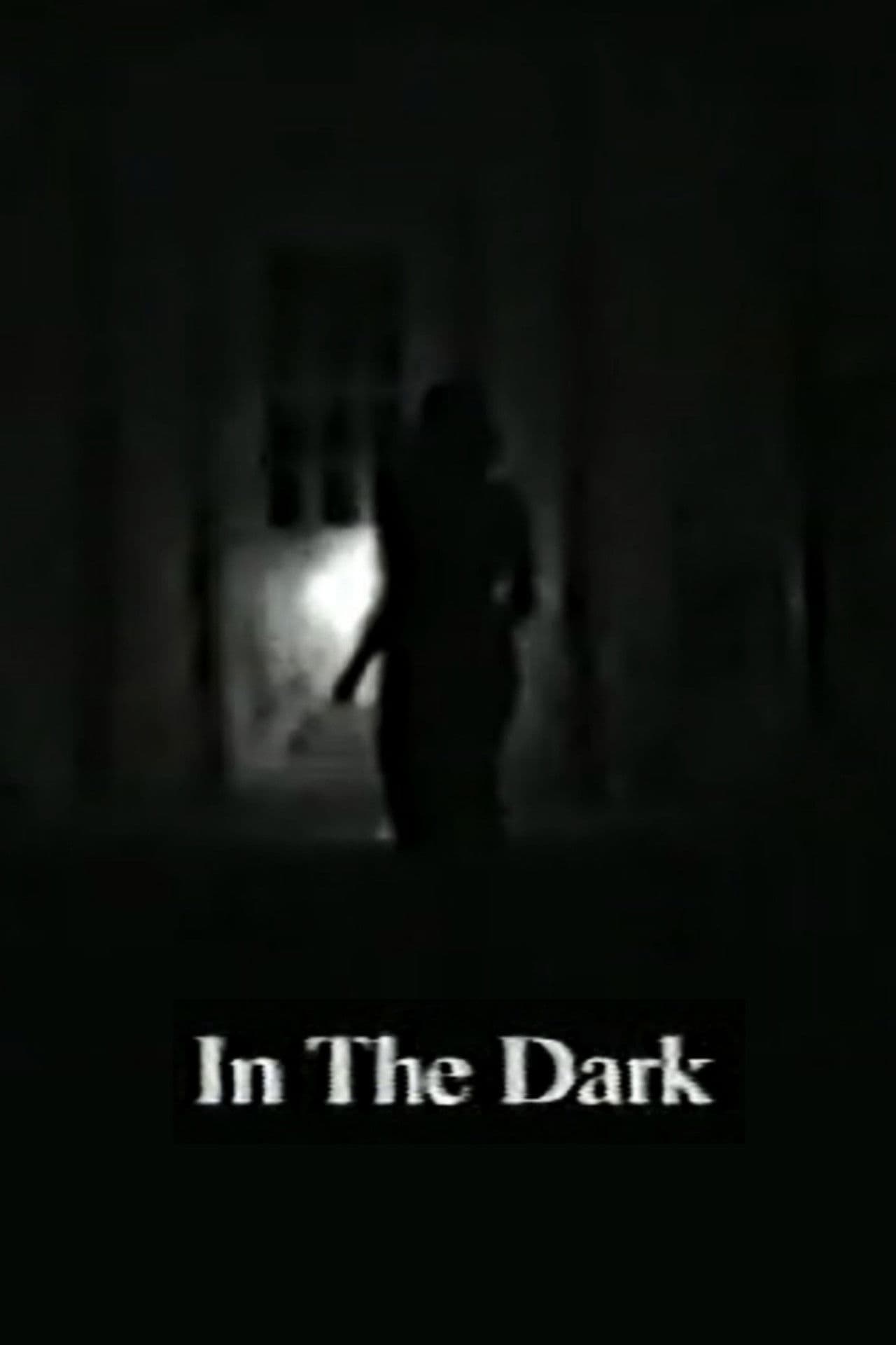 In the Dark