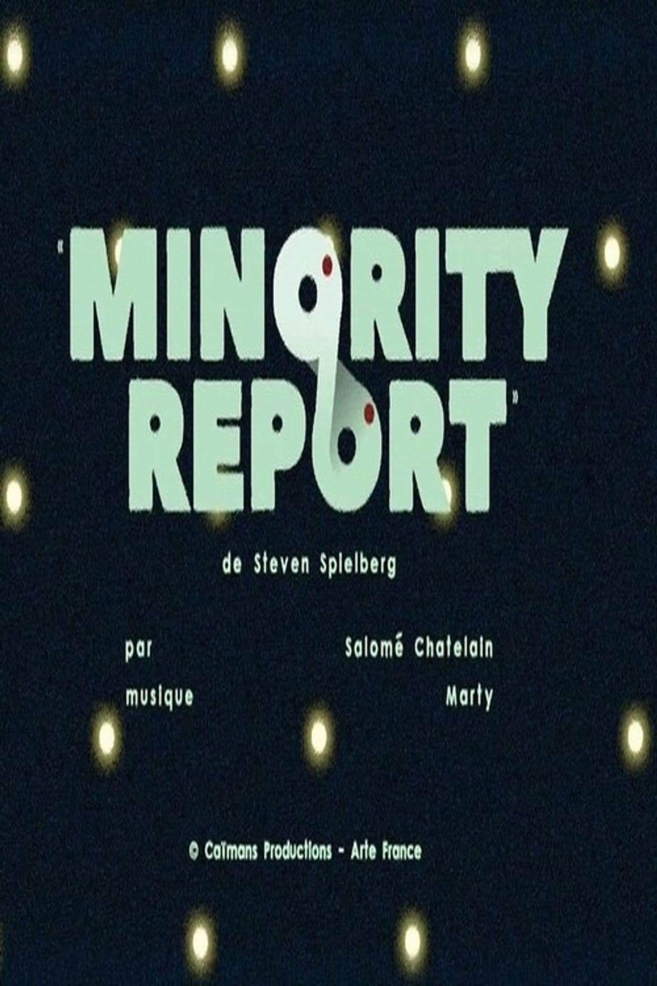 Short Cuts : Minority Report de Steven Spielberg
