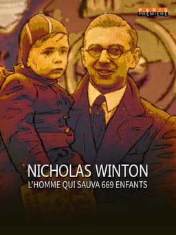 Nicholas Winton, l'homme qui sauva 669 enfants