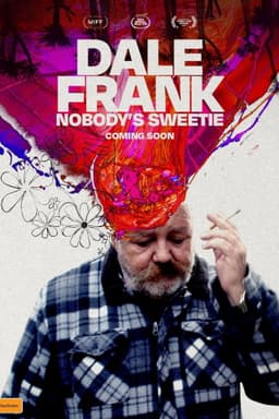 Dale Frank: Nobody's Sweetie