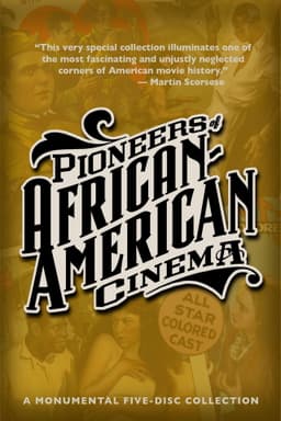 Pioneers of African-American Cinema: About the Restoration