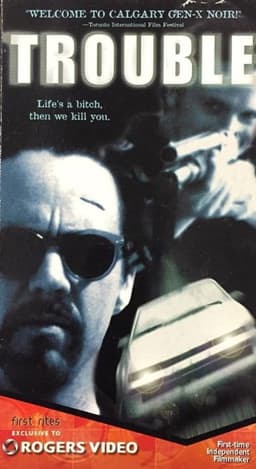Trouble