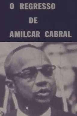 The Return of Amílcar Cabral
