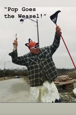 Pop Goes the Weasel!