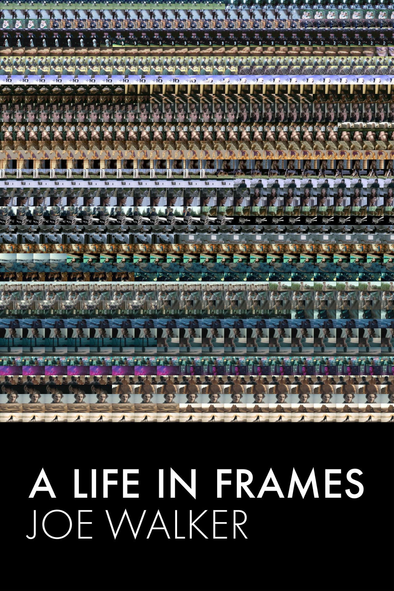 A Life in Frames — Joe Walker