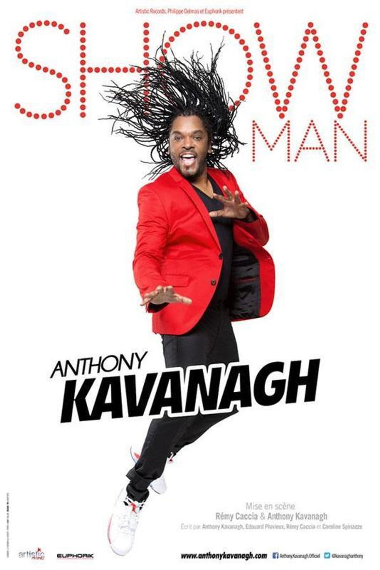 Anthony Kavanagh: Showman