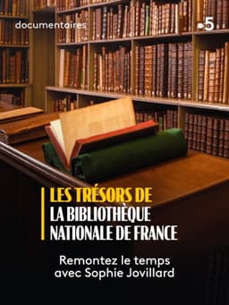 Les Trésors de la Bibliothèque nationale de France