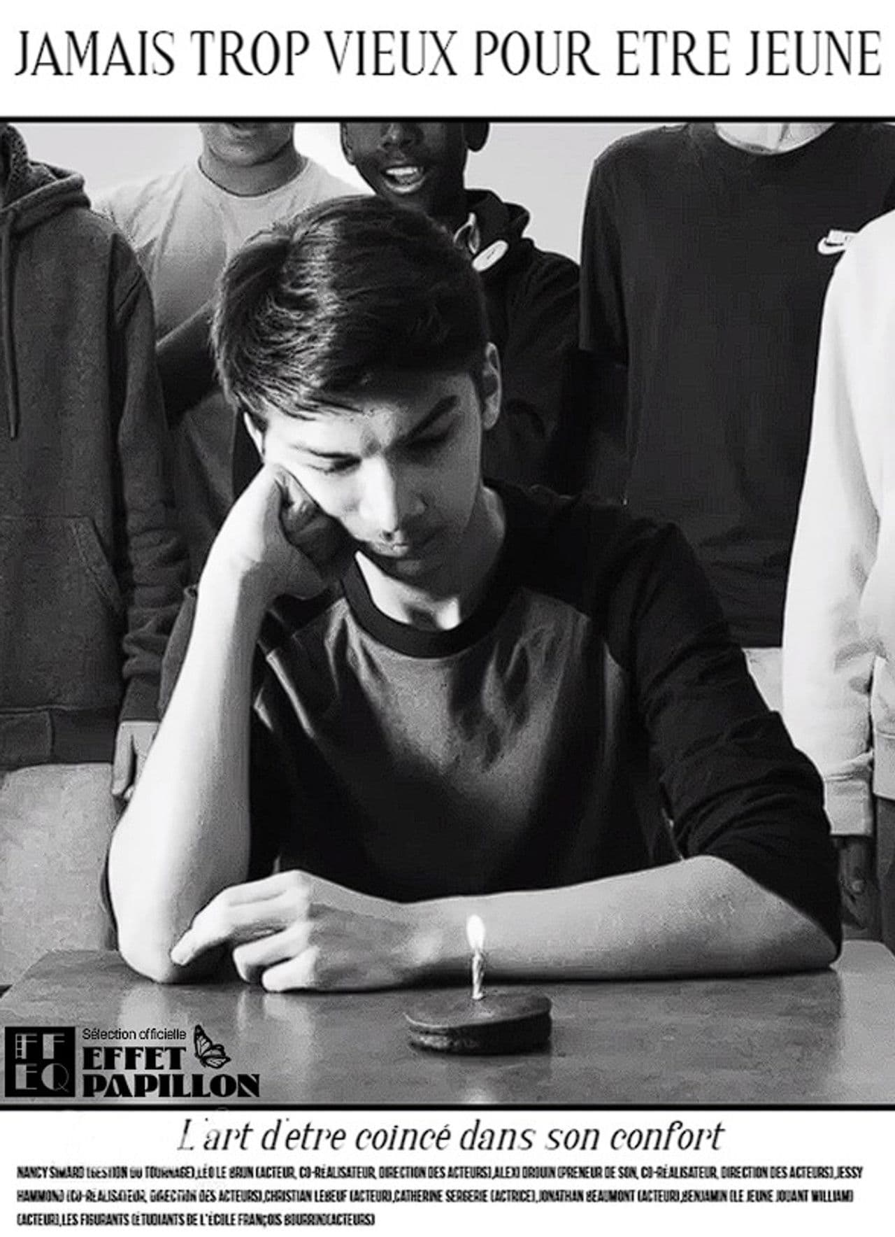 Jamais trop vieux pour etre jeune