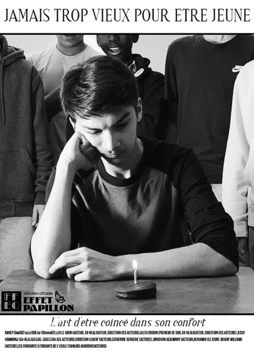 Jamais trop vieux pour etre jeune