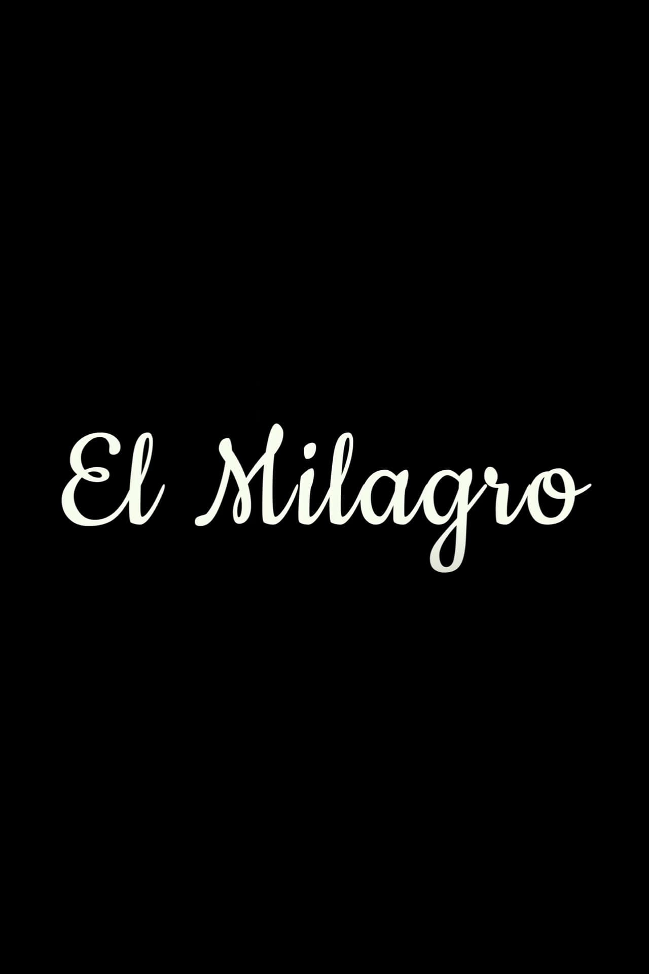 El Milagro
