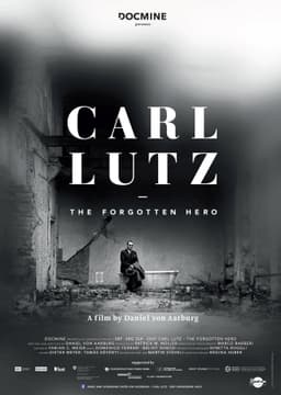 Carl Lutz – der vergessene Held