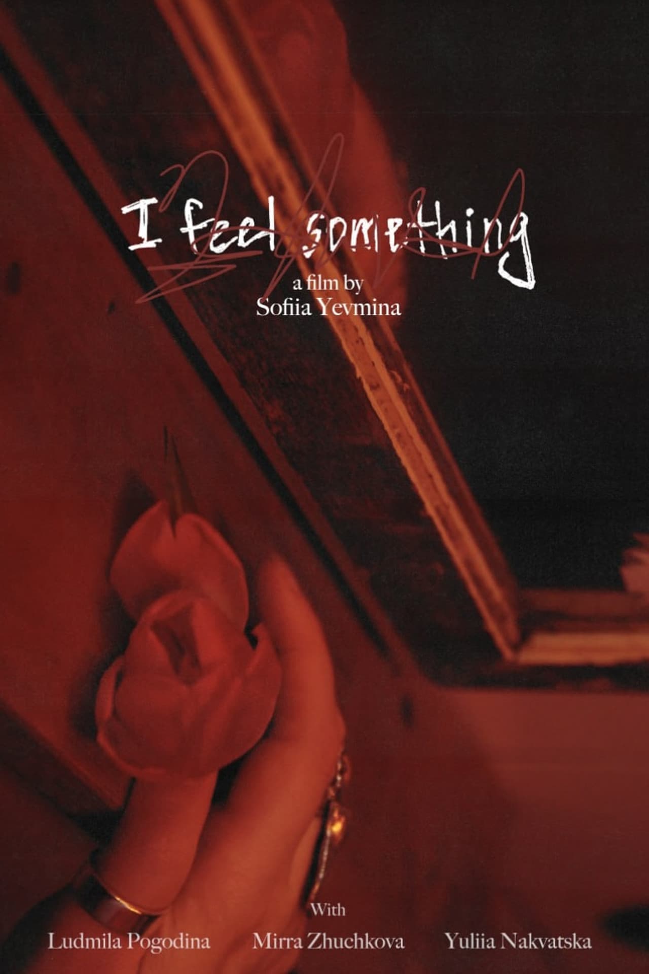 i feel something