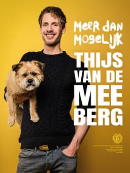 Thijs van de Meeberg: Meer dan Mogelijk