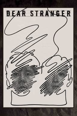 Dear Stranger