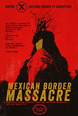 Mexican Border Massacre