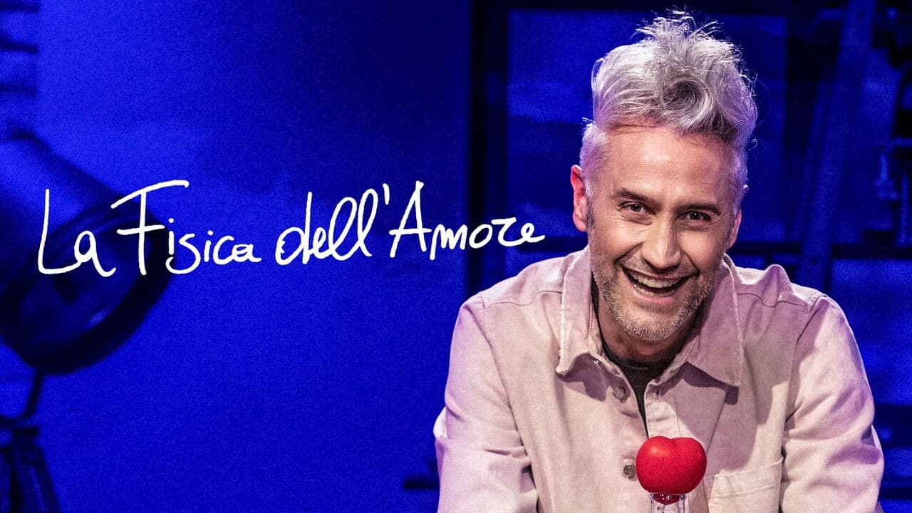 La fisica dell'amore