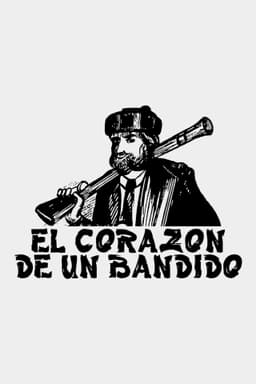 El corazón de un bandido