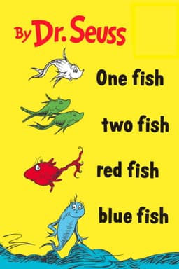 One Fish, Two Fish, Red Fish, Blue Fish