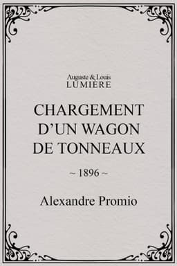 Chargement d’un wagon de tonneaux